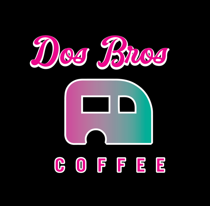 The Countdown Begins: Bringing the Dos Bros Coffee Trailer to the Valley of the Sun!