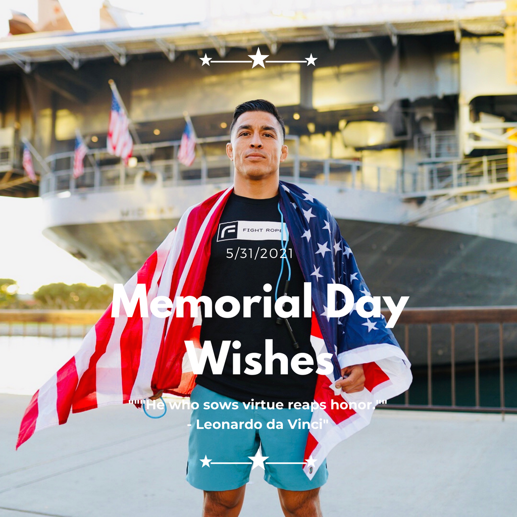 Memorial Day – The Fight Rope